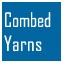 Combed Yarns